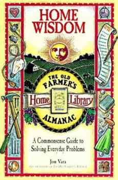 Paperback Home Wisdom: A Commonsense Guide to Living Simply Book
