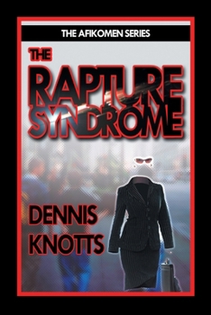 Paperback The Rapture Syndrome Book