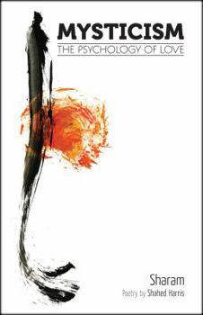 Paperback Mysticism: The Psychology of Love Book