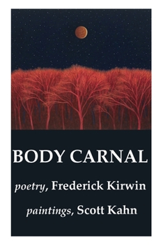 Paperback Body Carnal: poetry (color) Book