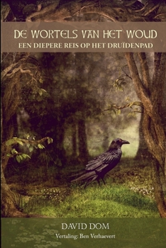 Paperback De Wortels van het Woud [Dutch] Book