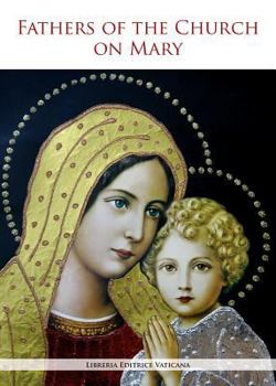 Paperback Fathers of the Church on Mary Book