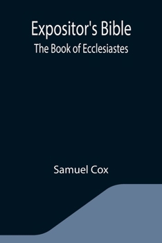 Paperback Expositor's Bible: The Book of Ecclesiastes Book