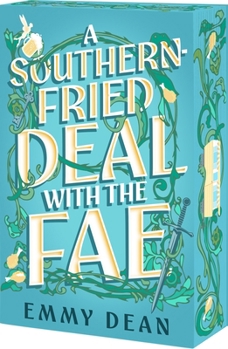 Paperback A Southern-Fried Deal with the Fae Book