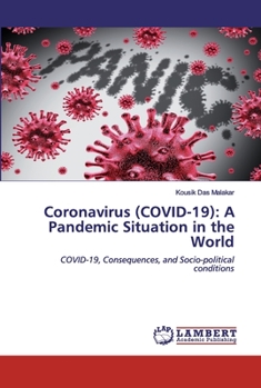 Paperback Coronavirus (COVID-19): A Pandemic Situation in the World Book