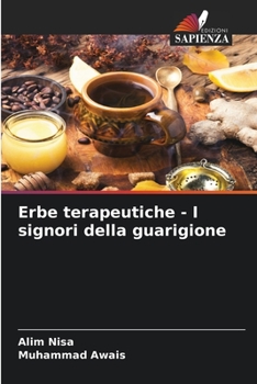 Paperback Erbe terapeutiche - I signori della guarigione [Italian] Book