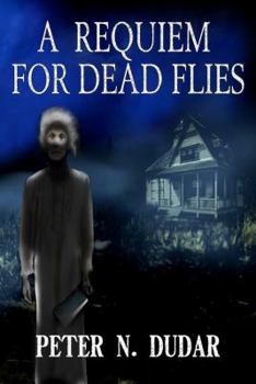 Paperback A Requiem for Dead Flies Book