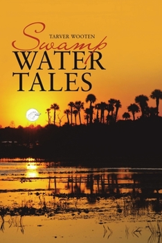Paperback Swamp Water Tales Book