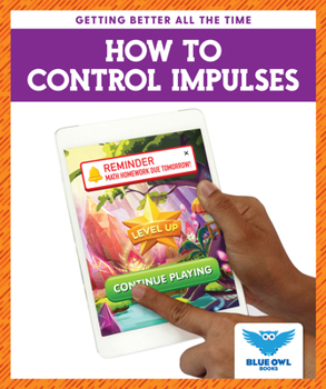 How to Control Impulses
