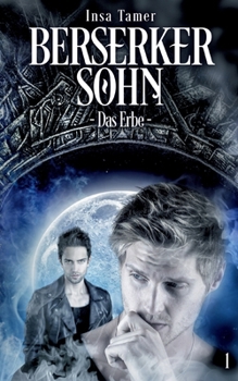 Paperback Berserkersohn Buch I: Das Erbe [German] Book