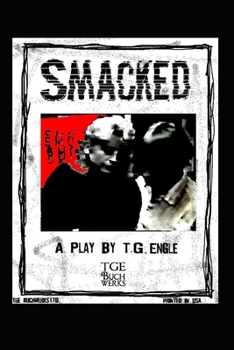 Paperback Smacked - A Play Book