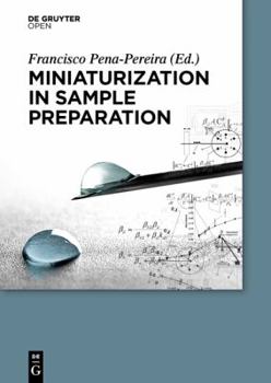 Hardcover Miniaturization in Sample Preparation Book