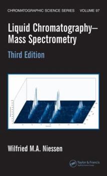 Hardcover Liquid Chromatography-Mass Spectrometry Book