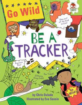 Library Binding Be a Tracker Book