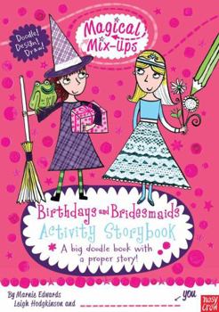 Paperback Magical Mix-Ups: Birthdays and Bridesmaids (Magical Mix-Ups Series) Book