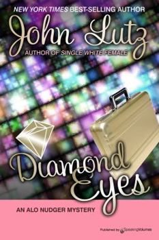 Diamond Eyes - Book #7 of the Alo Nudger