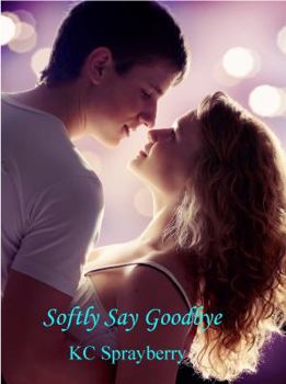 Paperback Softly Say Goodbye Book