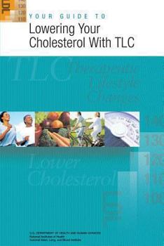 Paperback Your Guide to Lowering Your Cholesterol With TLC Book