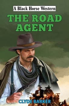 Hardcover The Road Agent Book