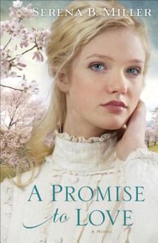 A Promise to Love - Book #2 of the Michigan Northwoods