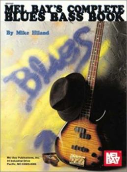 Paperback Mel Bay's Complete Blues Bass Book