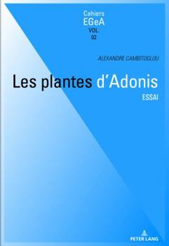 Paperback Les Plantes d'Adonis [French] Book