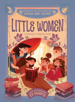 Hardcover Easy Illustrated Classics. Little Women Book