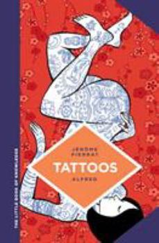 Hardcover The Little Book of Knowledge: Tattoos Book