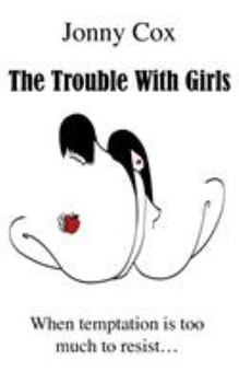 Paperback The Trouble with Girls Book