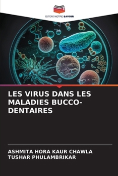 Paperback Les Virus Dans Les Maladies Bucco-Dentaires [French] Book