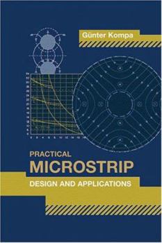 Hardcover Practical Microstrip Design and Applications Book