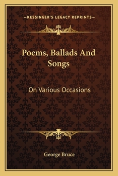 Paperback Poems, Ballads And Songs: On Various Occasions Book