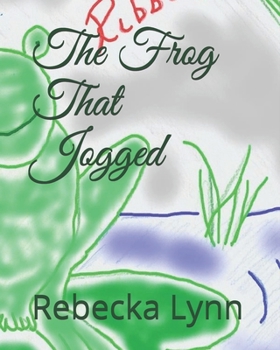 Paperback The Frog That Jogged Book