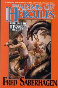 The Arms of Hercules - Book #3 of the Book of the Gods