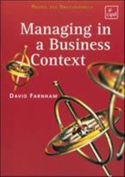 Paperback Managing in a Business Context Book