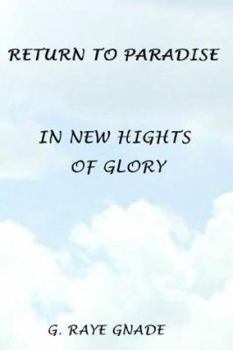 Paperback Return to Paradise: In New Heights of Glory Book