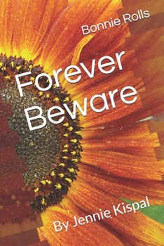 Paperback Forever beware...: By Jennie Kispal Book