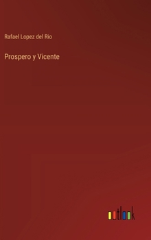 Prospero y Vicente