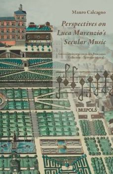 Paperback Perspectives on Luca Marenzio's Secular Music Book
