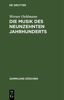 Hardcover Die Musik des neunzehnten Jahrhunderts [German] Book