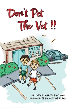 Hardcover Don't Pet The Vet !! Book