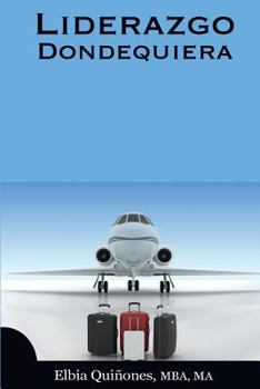 Paperback Liderazgo Dondequiera [Spanish] Book