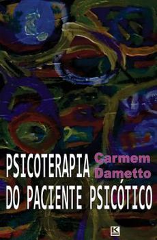 Paperback Psicoterapia do paciente psicotico [Portuguese] Book