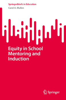 Paperback Equity in School Mentoring and Induction Book