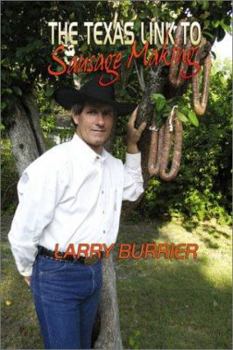 Paperback The Texas Link to Sausage Making Book