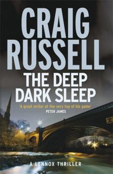 The Deep Dark Sleep - Book #3 of the Lennox