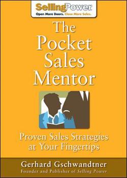 Hardcover The Pocket Sales Mentor: Proven Sales Strategies at Your Fingertips Book