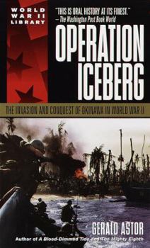 Mass Market Paperback Operation Iceberg: The Invasion and Conquest of Okinawa in World War II Book