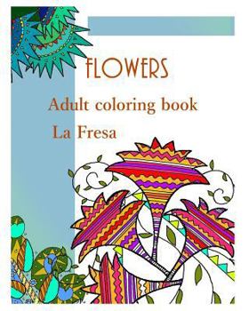 Paperback Flowers: Adult Coloring Book