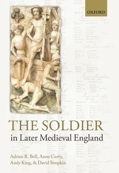 Hardcover The Soldier in Later Medieval England Book